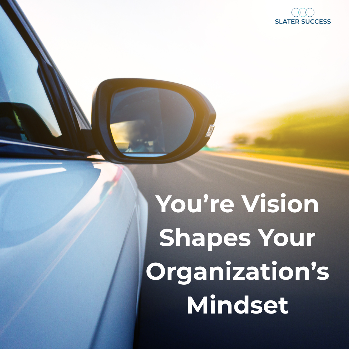 Your Vision Shapes Your Organization’s Mindset. Don’t Just Create Strategy; Inspire Belief.