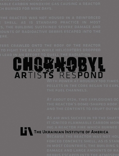 Chornobyl: Artists Respond