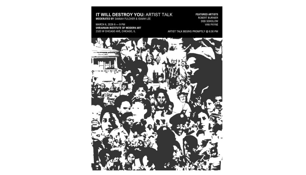 It Will Destroy You Artist Talk 