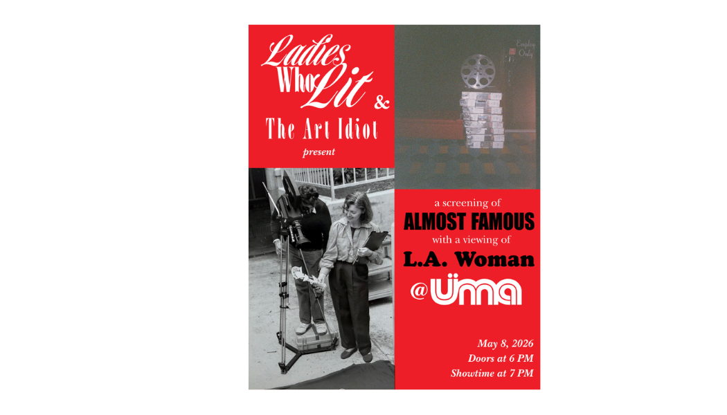 Screening of Almost Famous with a Viewing of L.A. Woman