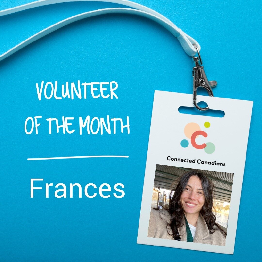 🏅 Congratulations to Frances, our Volunteer of the Month at Connected Canadians!

A former technology professional turned fine arts student at the Ottawa School of Art, Frances joined CC back in 2021 when she recognized the challenges faced by those