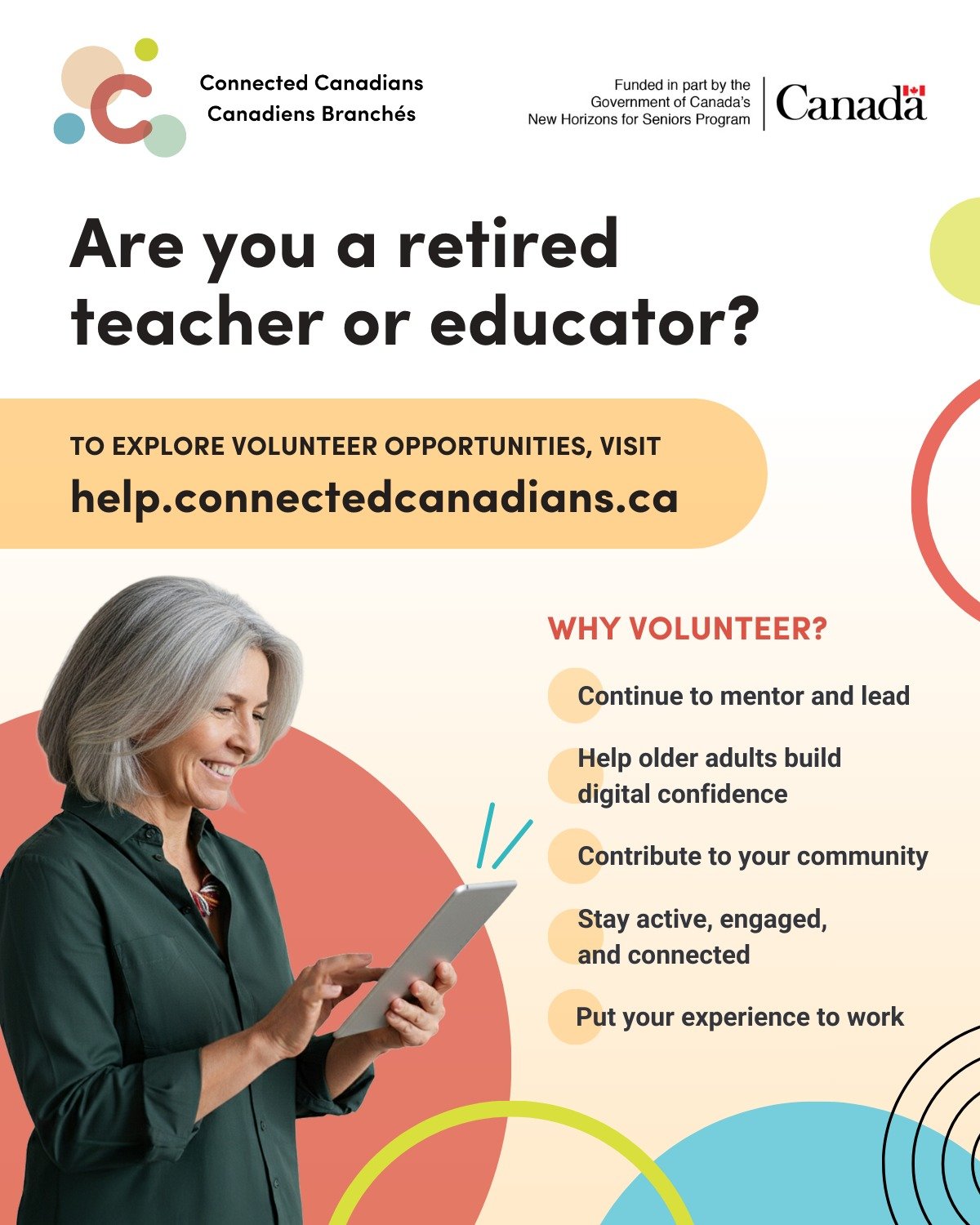 How can I continue to contribute to society after my retirement? Your lifetime of experience is a valuable gift that can change lives. Join us for a low-commitment opportunity to mentor Canadian seniors and foster community health. Learn more about o
