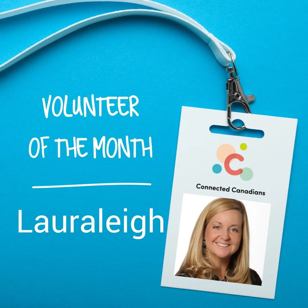 🌟 We are proud to recognize Lauraleigh as Connected Canadians&rsquo; Volunteer of the Month.

With more than 20 years of experience in technology, including her role as a Manager of Customer Success at Adobe Canada, Lauraleigh brings deep knowledge 