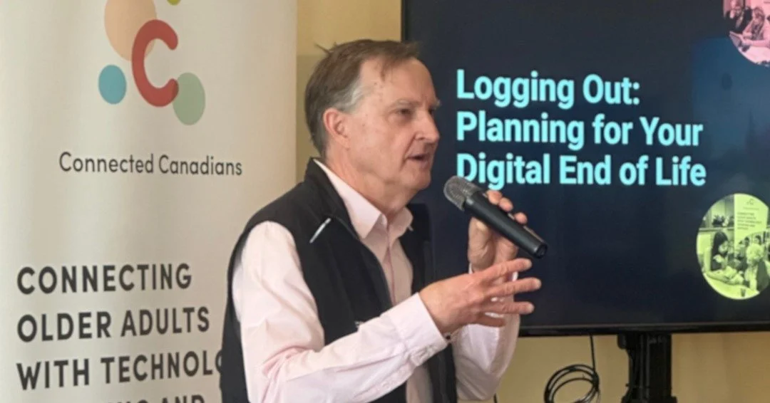 You&rsquo;re dead. Now what happens to your online accounts? 

In Ottawa, we brought older adults together to talk about something many people avoid: what happens to our digital lives, and how we can make things easier for the people we care about.

