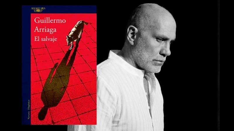 ‘El Salvaje’ is Guillermo Arriaga’s latest book project