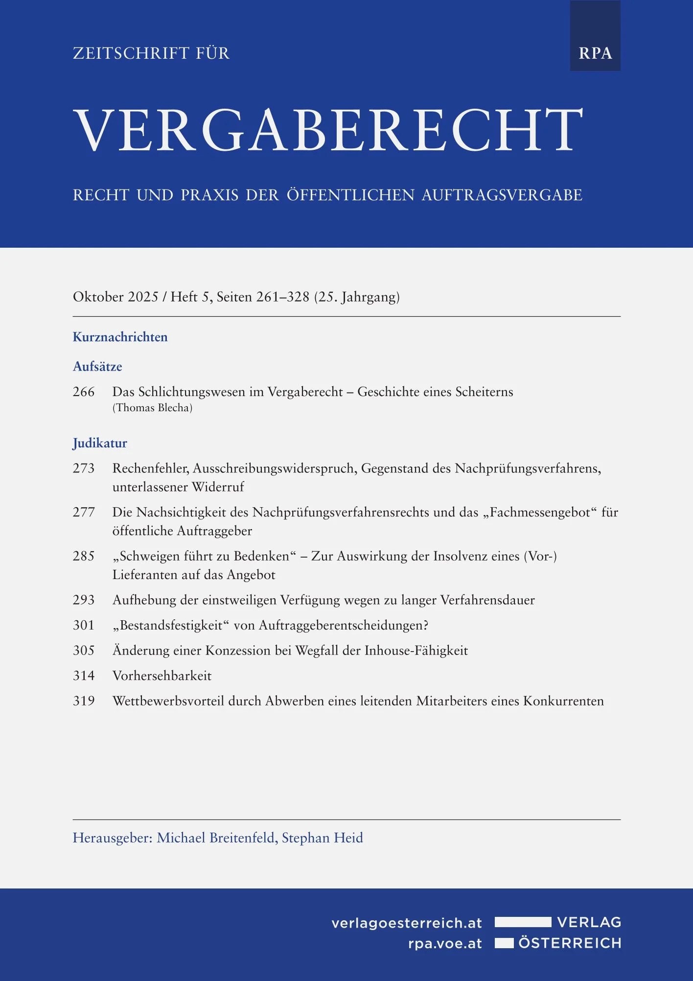 „Bestandsfestigkeit“ von Auftraggeberentscheidungen?