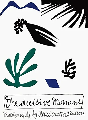 The Decisive Moment, by Henri Cartier Bresson