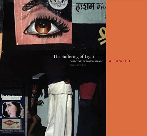 The Suffering of Light, by Alex Webb