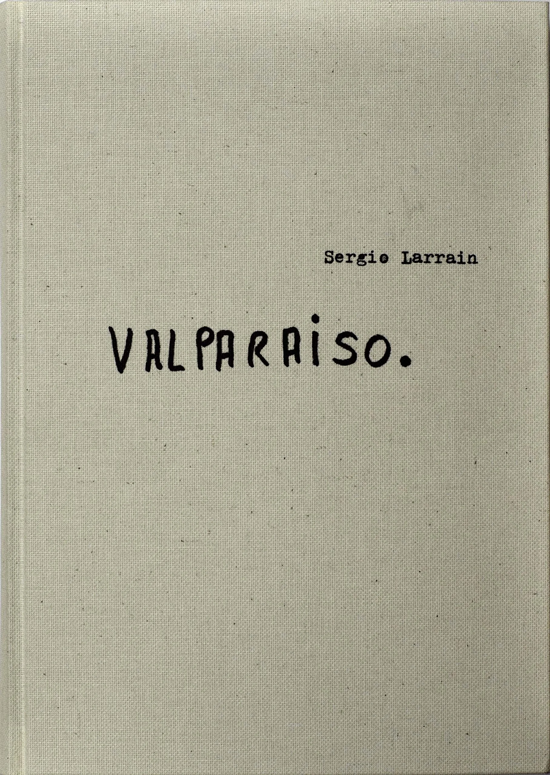 Valparaíso, by Sergio Larrain