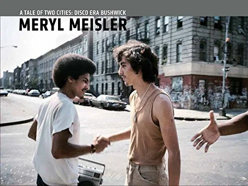 A Tale of Two Cities, by Meryl Meisler