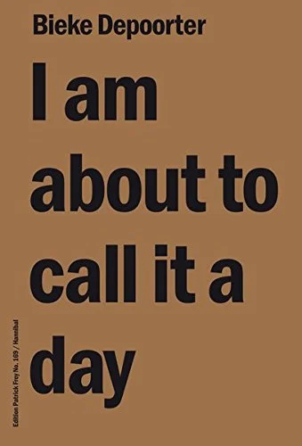 I Am About to Call it a Day, by Bieke Depoorter