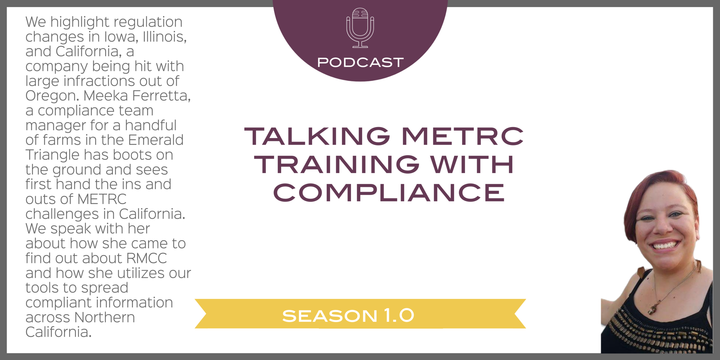 Talking METRC Training with Compliance Team Manager Meeka Ferretta