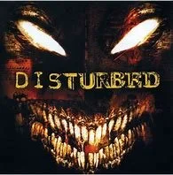 Disturbed