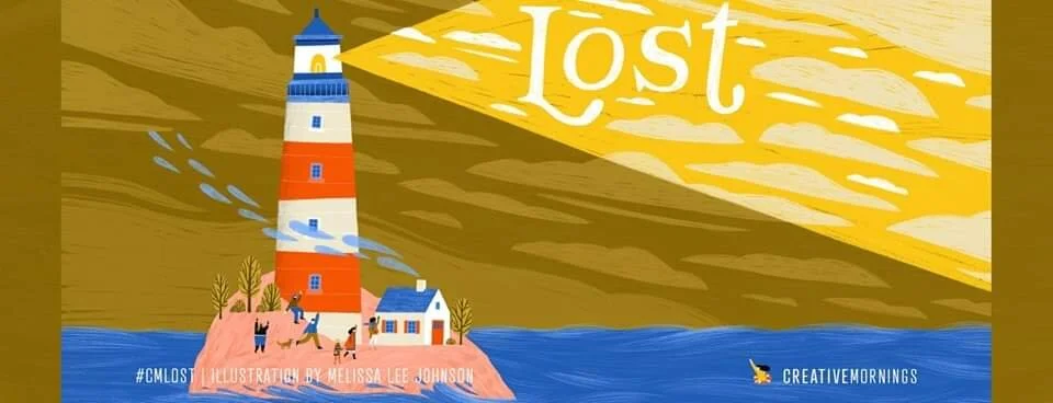 Creative Mornings Columbus : "Lost"