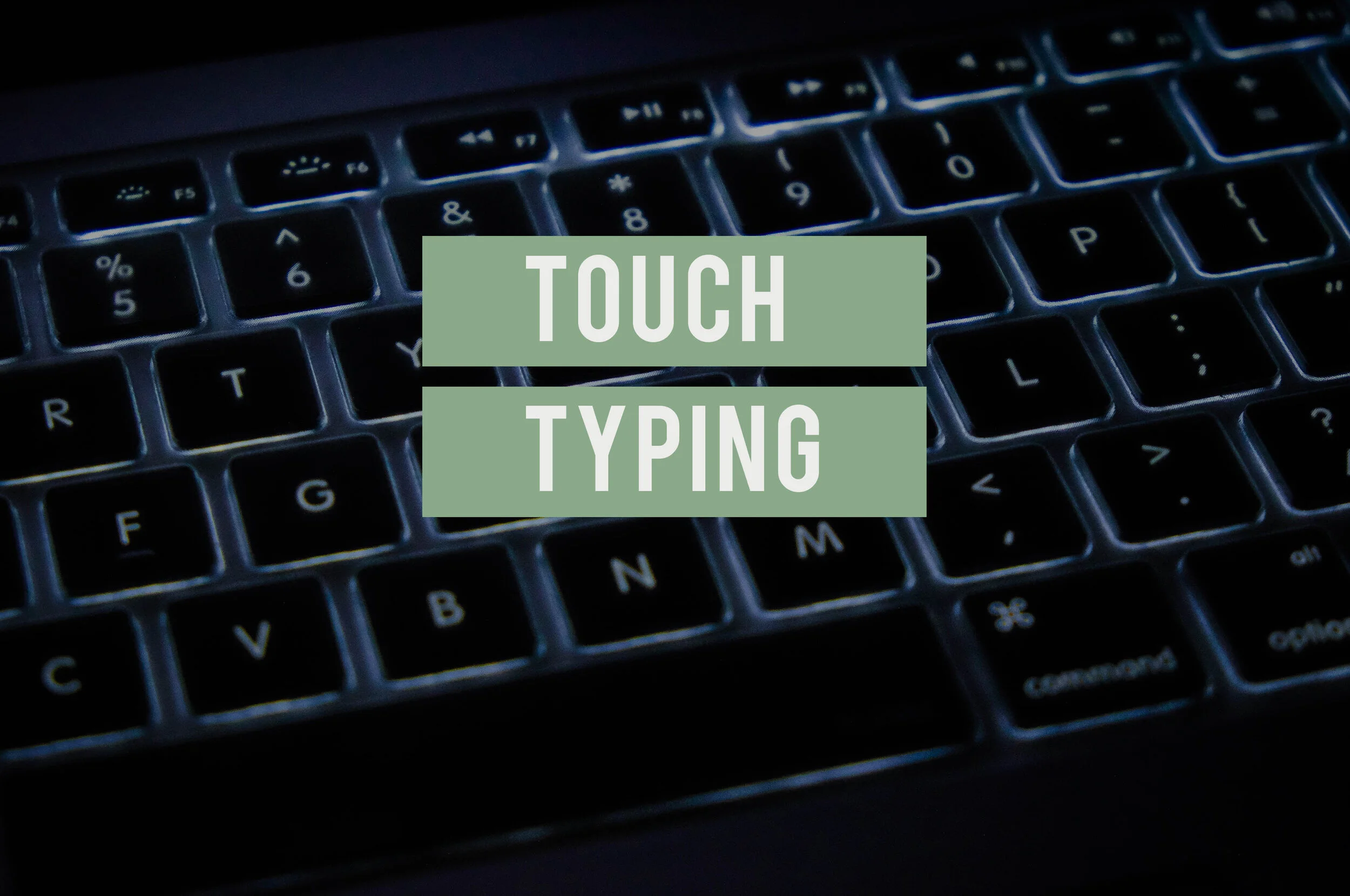 Touch Typing.jpg