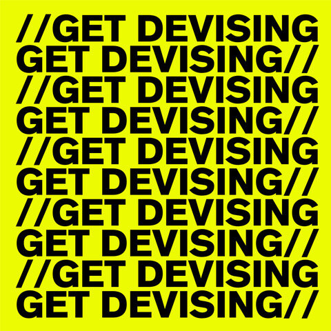 Get Devising