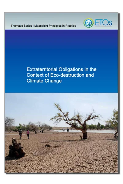 ETOs in the Context of Eco-destruction and Climate Change 