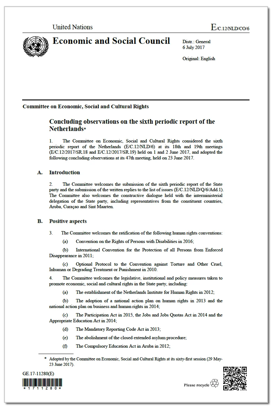 The Netherlands: CESCR, Concluding Observations, E/C.12/NLD/CO/6, paras. 9-10,  23 June 2017