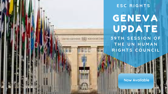 ESC Rights Update from Geneva: 39th session of the UN Human Rights Council (September 2018)