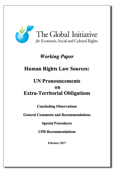 Human Rights Law Sources: UN Pronouncements on Extra-Territorial Obligations (Working Paper)