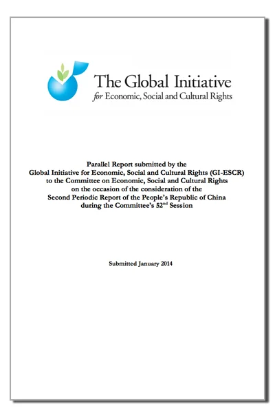 Parallel Report: China (CESCR) on ETOs - Second Periodic Report of China during the 52nd Session (2014)