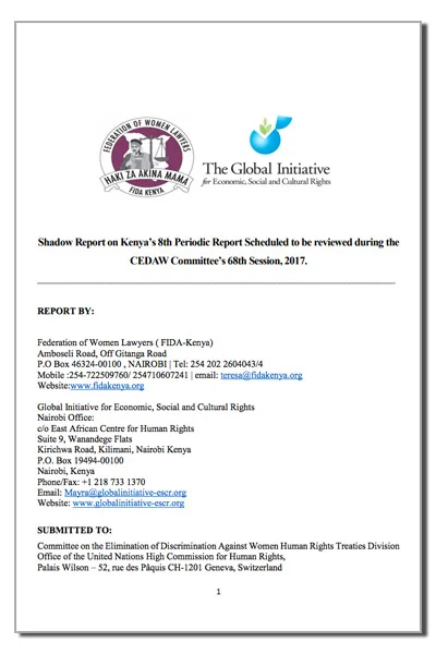 Parallel Report: Kenya (CEDAW) with FIDA-K on Kenya’s 8th Periodic Report Scheduled during the 68th Session (2017)