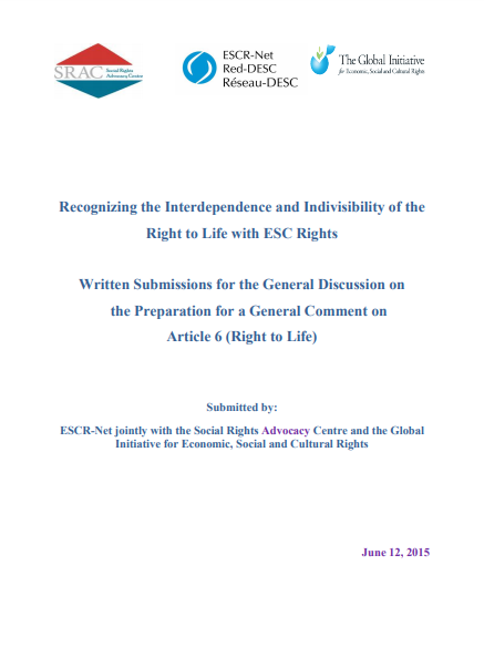 Recognising the Interdependence and Indivisibility of the Right to Life with ESC Rights