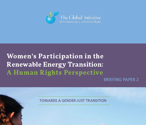 Towards a Gender-Just Transition:  A Human Rights Approach to Women’s Participation in the Energy Transition 