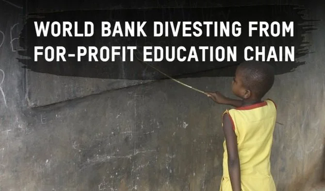World Bank deals blow to privatisation in education with divestment from profit driven school chain Bridge International Academies  