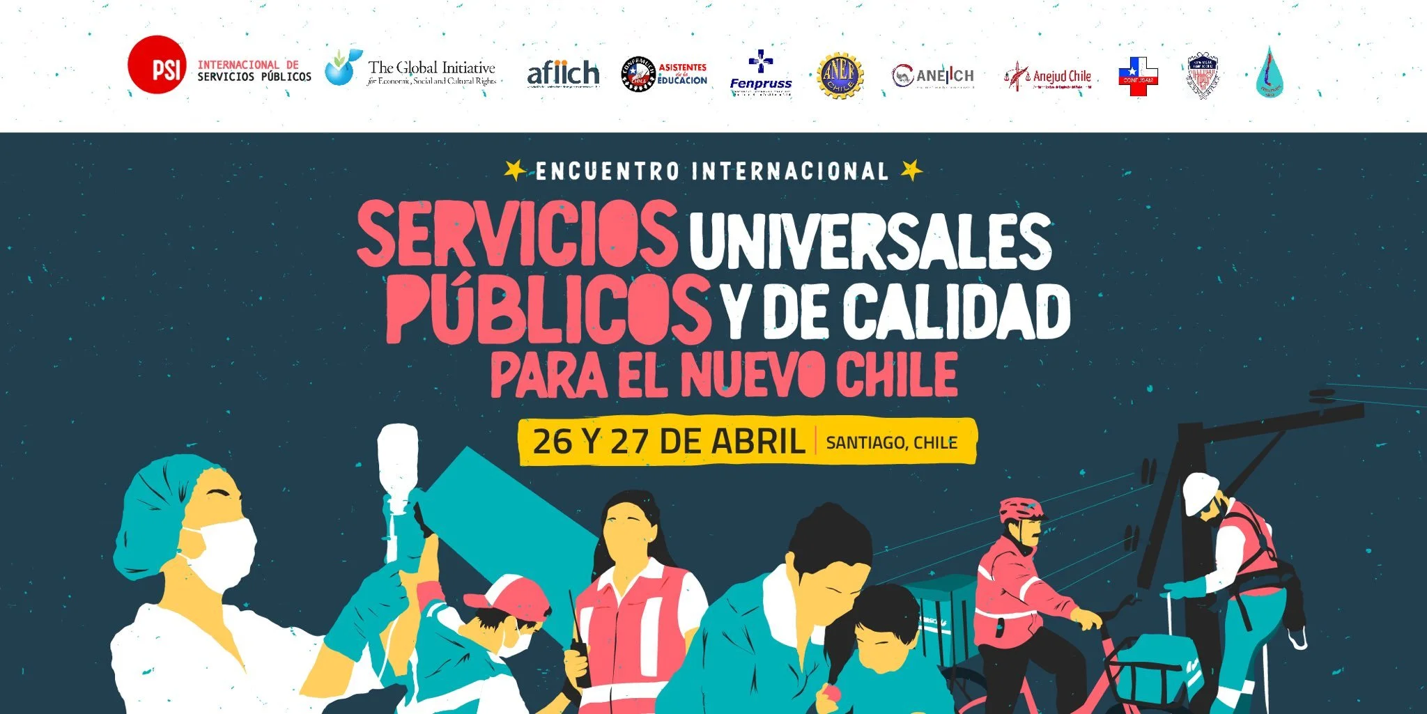 Promoting "Universal and Quality Public Services for the construction of the new Chile"