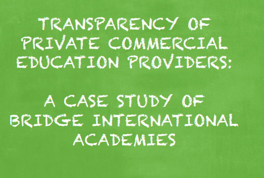 Transparency of Private Commercial Education Providers: A case study of Bridge International Academies