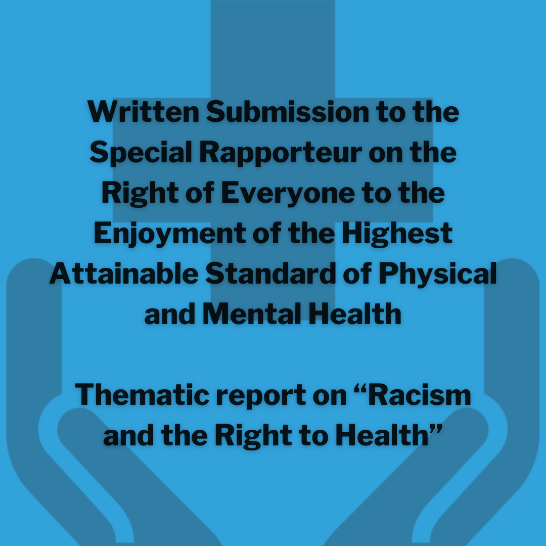 Health and Racism: GI-ESCR submitted input to the Next Report of the Special Rapporteur on the Right to Health
