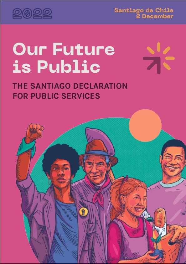 The Santiago Declaration: a result of the Our Future is Public Conference co-organised by GI-ESCR