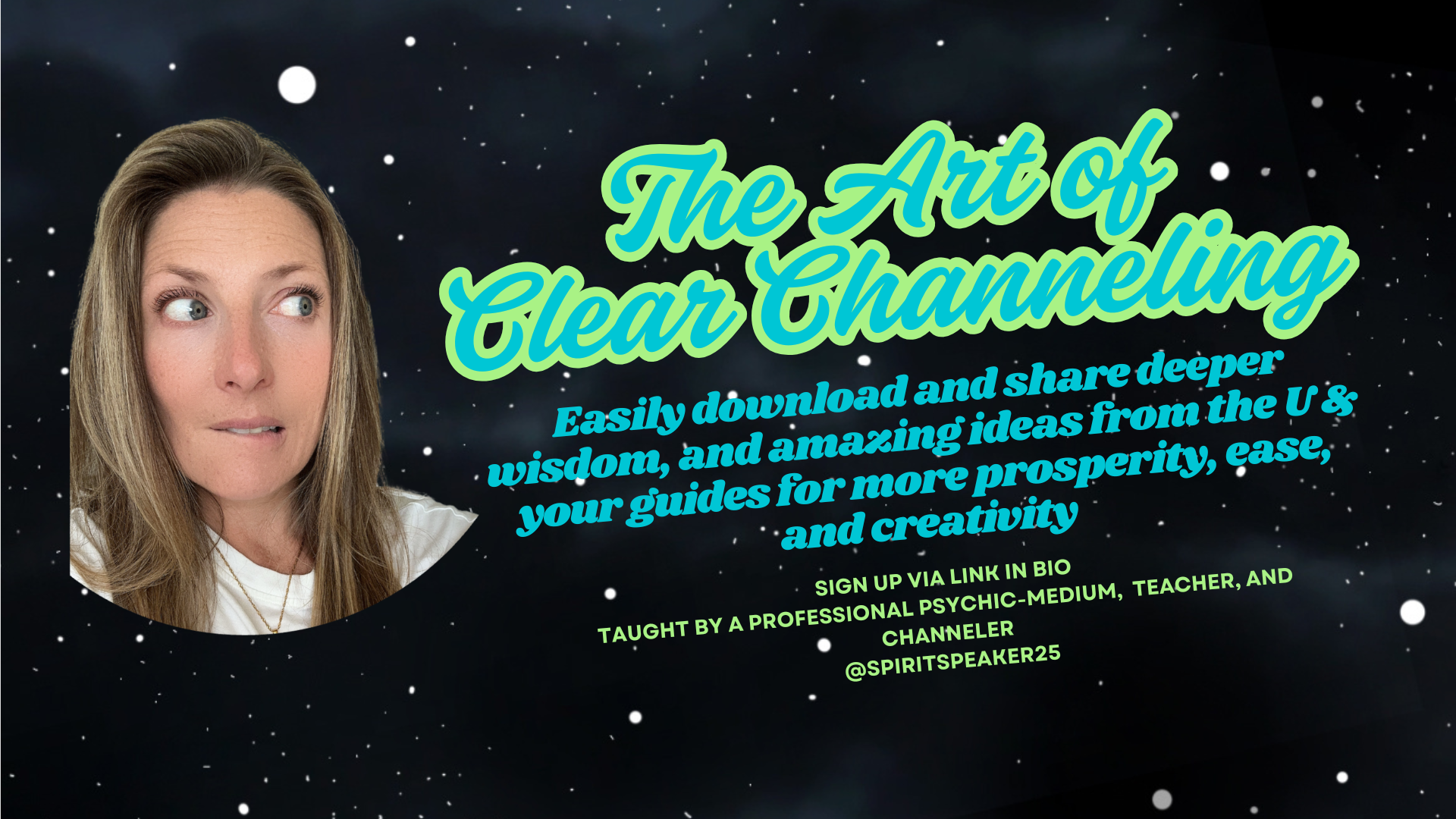 Kick Off: The Art of Clear Channeling Online Course