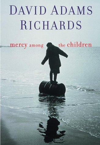 Richards, David Adams - Mercy Among the Children - Final pb cover.jpg