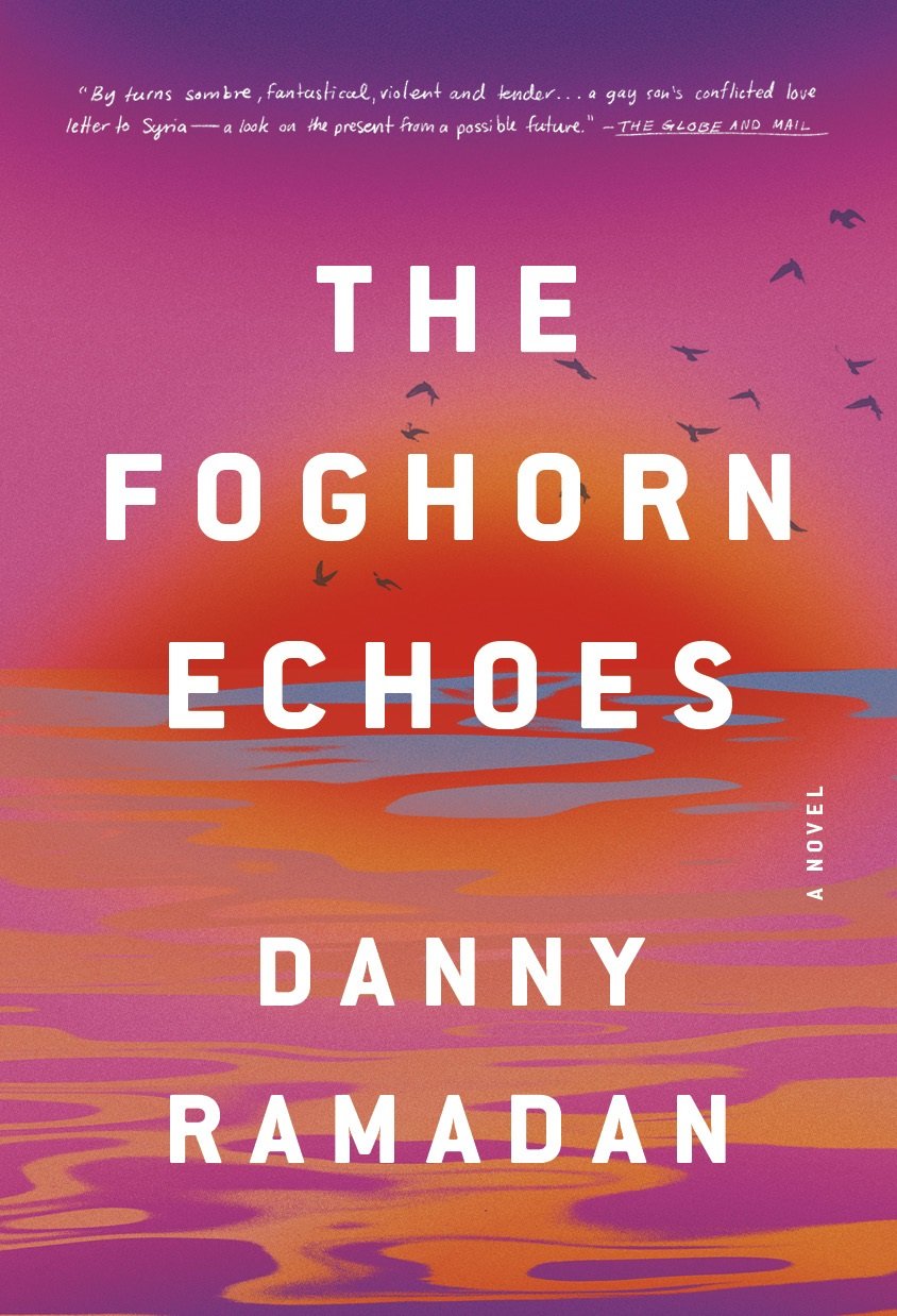 Ramadan, Danny, THE FOGHORN ECHOES - Cover - Nov 3 2021.jpg