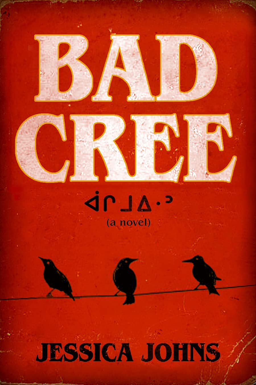 Johns, Jessica - Bad Cree - Cda cover.jpg