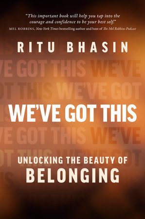 Bhasin, Ritu - We've Got This.jpg