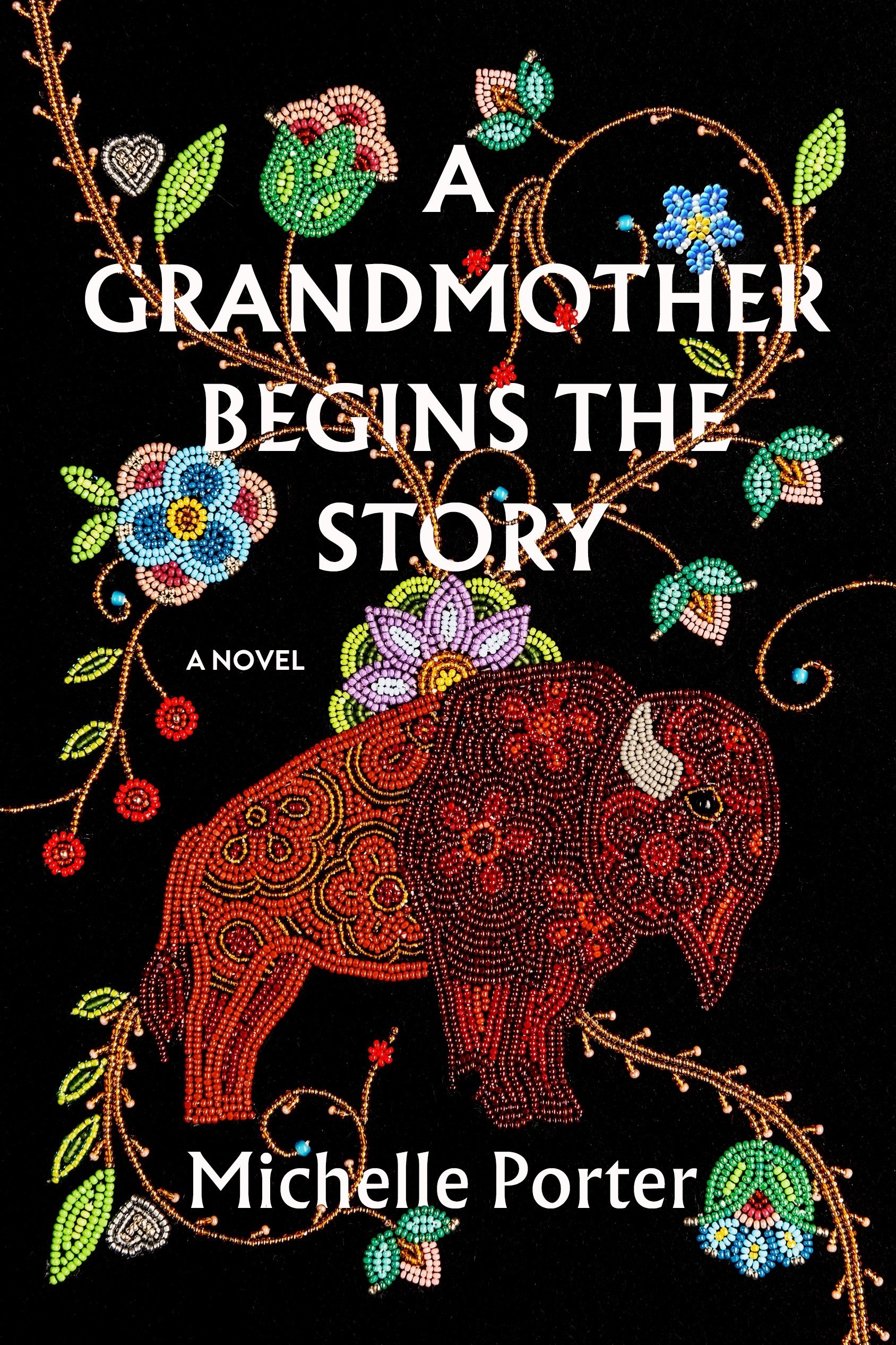 Porter, Michelle - A Grandmother Begins the Story - Cover FINAL.jpg
