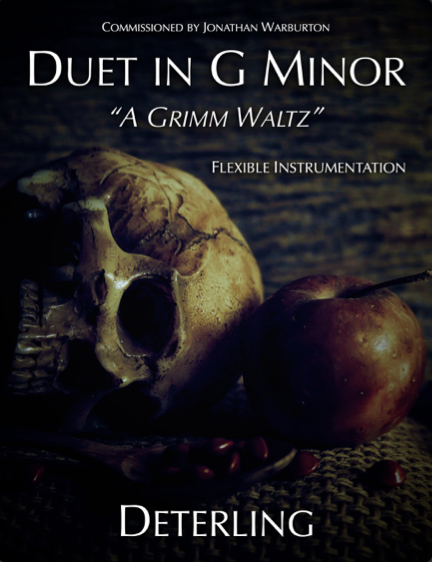 Duet in G Minor "A Grimm Waltz"