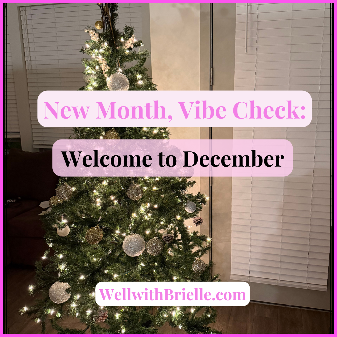 New Month, Vibe Check: Welcome to December