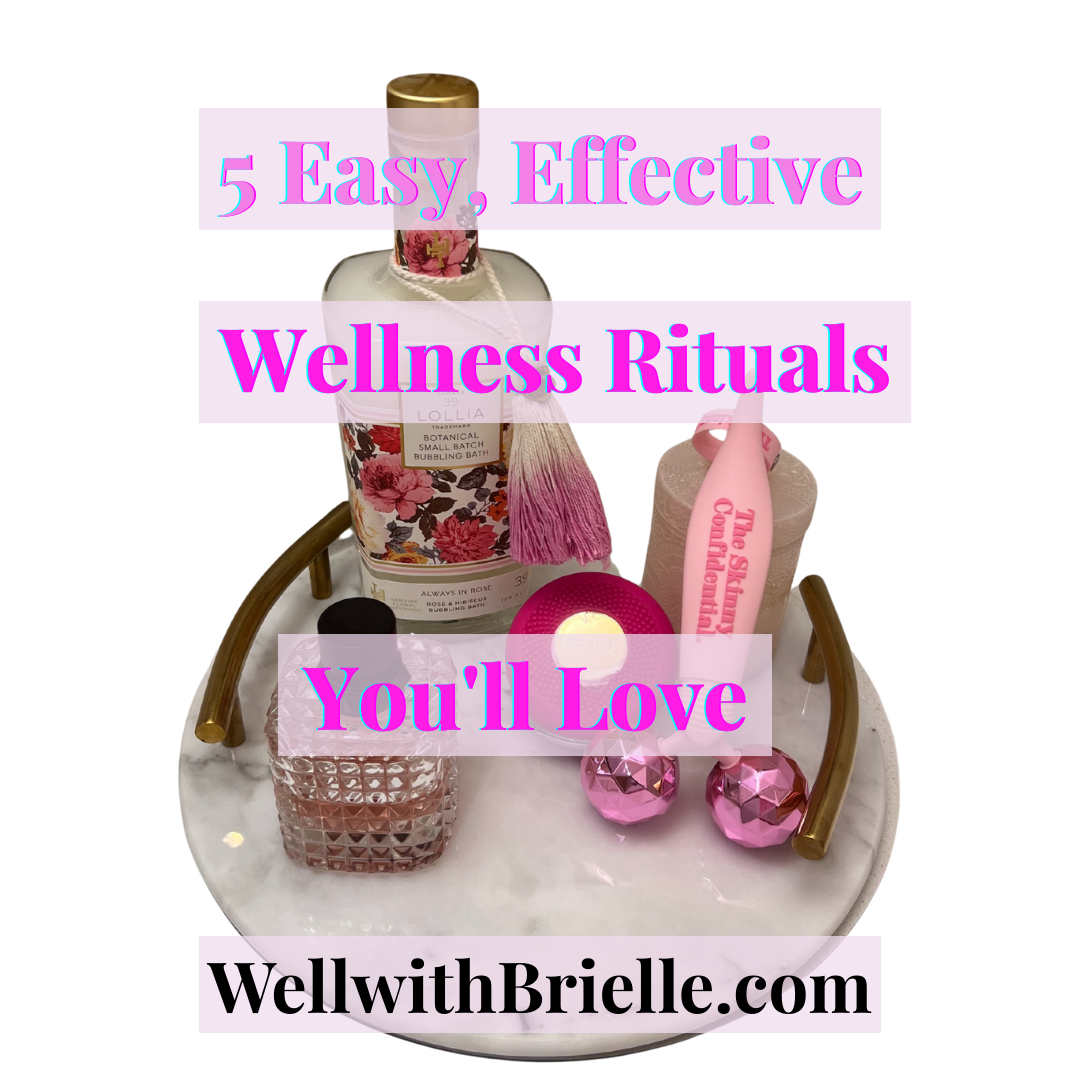 5 Easy, Effective Wellness Rituals You'll Love