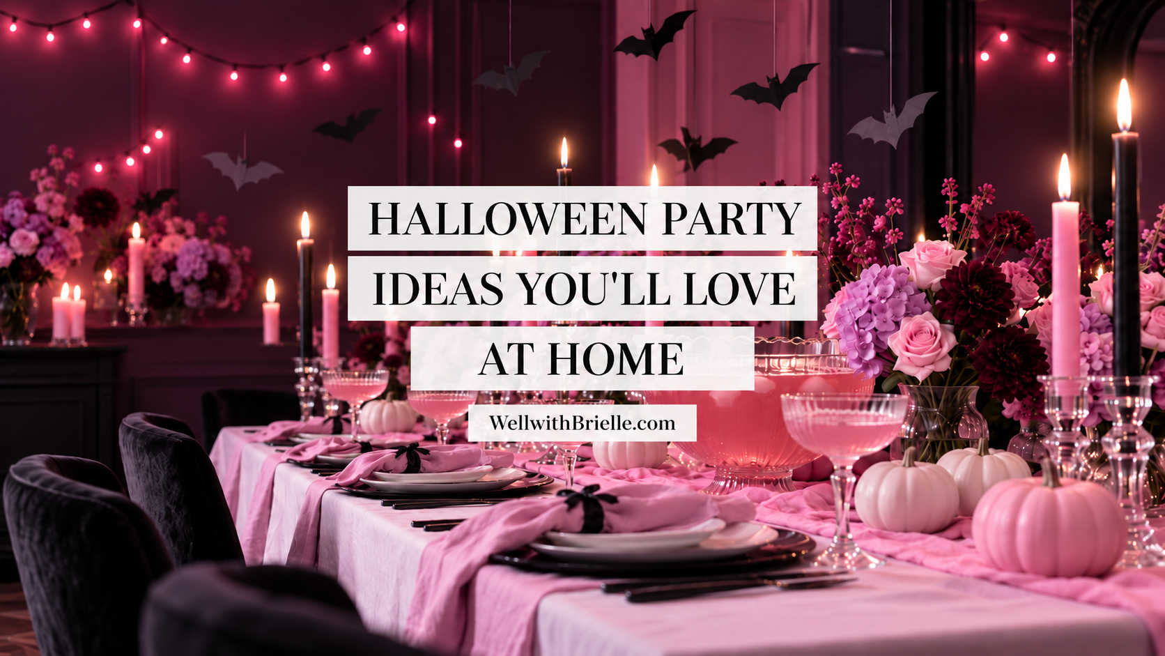 Halloween party ideas banner with a candlelit pink and black tablescape, pink pumpkins and paper bats