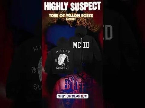 Tour of Yellow Roses Capsule Asset for Highly Suspect - UMG/Bravado