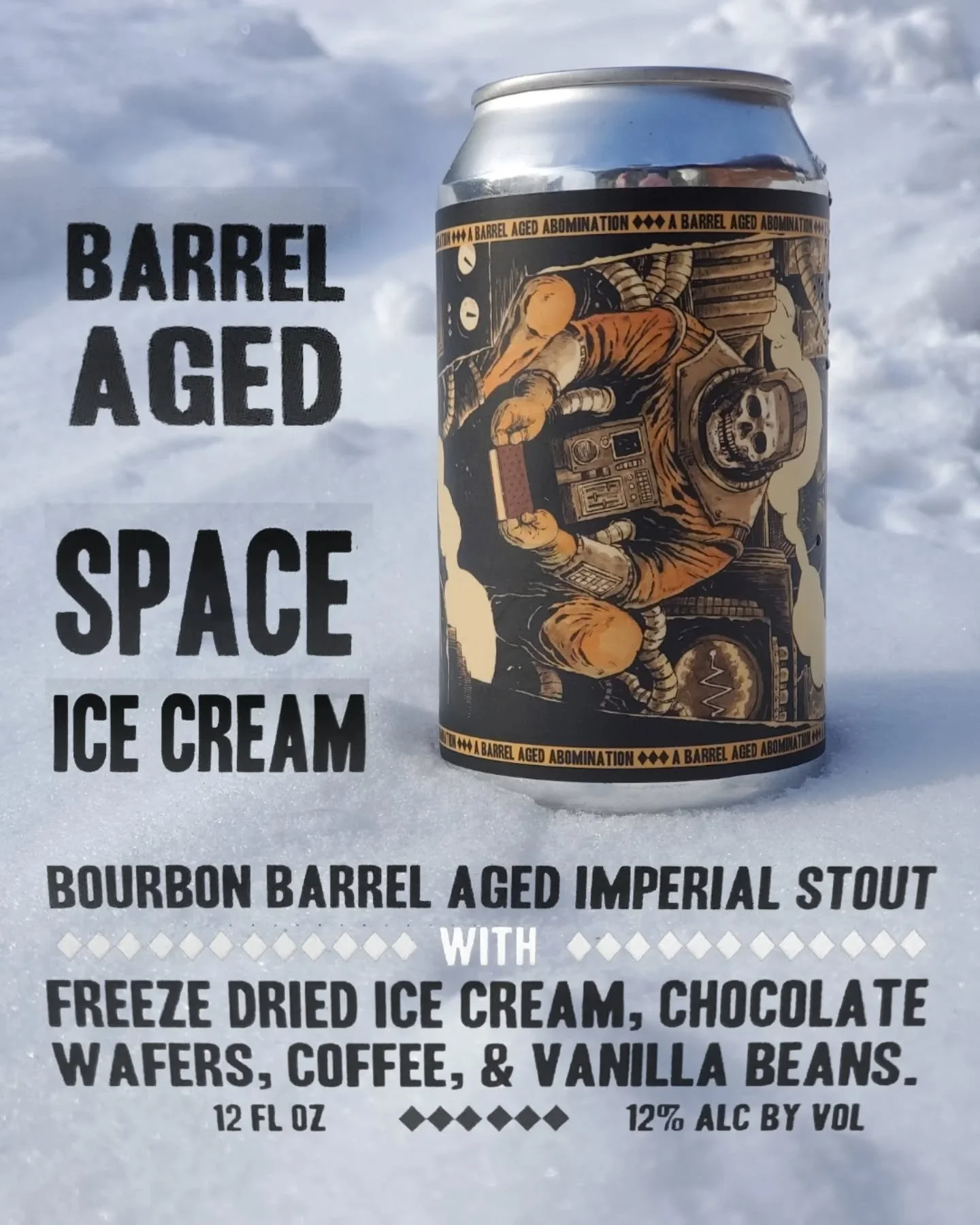Combat the cold with Abomination Barrel Aged Space Ice Cream! Freeze dried ice cream, chocolate wafers, coffee, and vanilla beans in a 12% bourbon barrel aged stout - cheers!🍻

#spaceicecream #icecreambeer #icecreamstout #bourbonbarrelaged #abominat