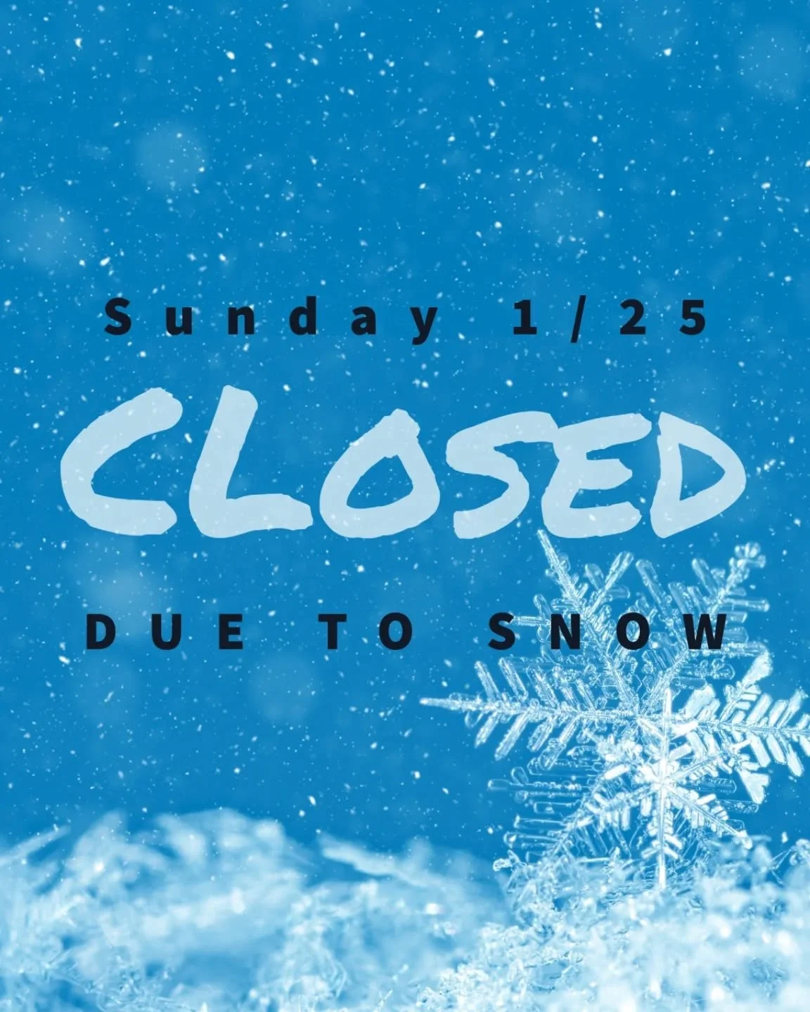 Closed due to weather today, guys❄️ We apologize for the inconvenience! Stay warm, and if you find yourself shoveling remember to lift with your legs, not with your back🏋&zwj;♂️ See you all tomorrow!