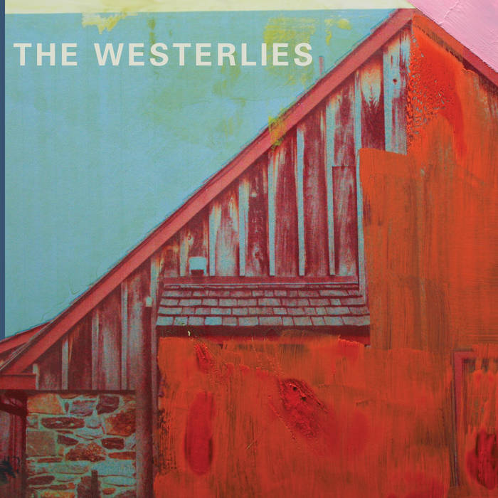 The Westerlies - The Westerlies.jpg