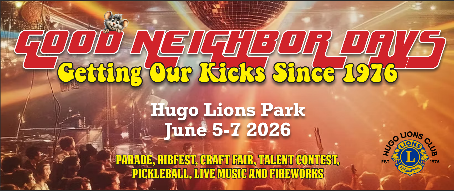 An image of a festival with live music and a disco ball titled Getting Our Kicks Since 1976.