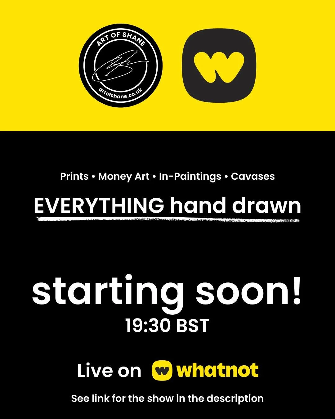 STARTING SOON!! - 7:30pm
Sign up for Whatnot here: https://whatnot.com/invite/artofshane

Save &amp; Bookmark the show here: https://www.whatnot.com/s/hD8khVAG