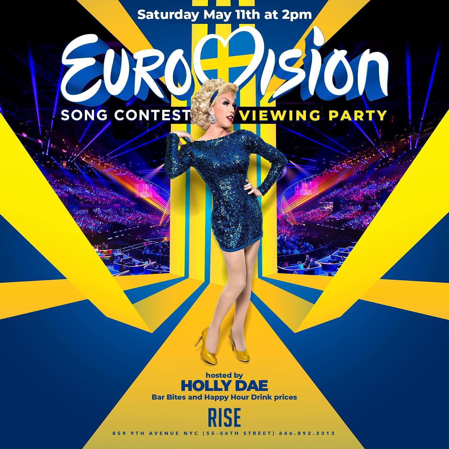 TODAY at 2pm! Holly Dae hosts Rise&rsquo;s Eurovision party! Happy hour until 9! Live stream at 3!